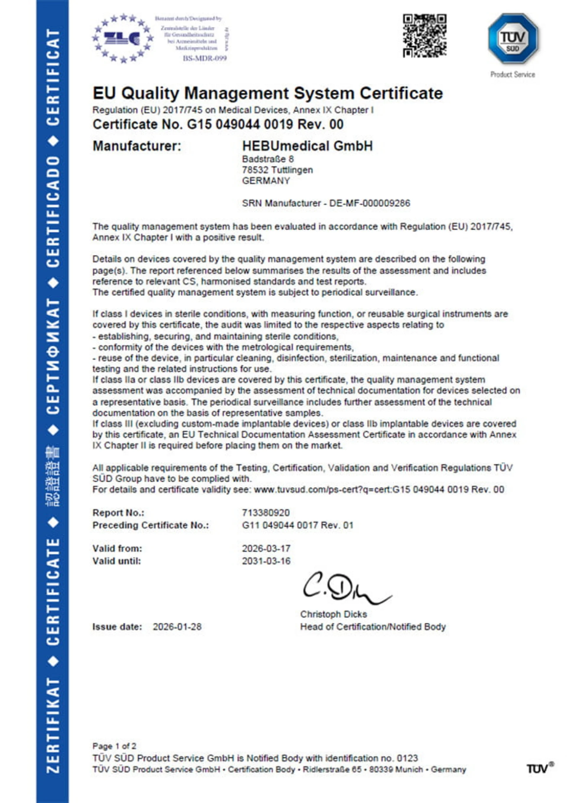 EU Quality Management System Certificate für HEBUmedical GmbH gemäß MDR (EU) 2017/745, ausgestellt von TÜV SÜD, gültig von 17.03.2026 bis 16.03.2031